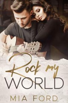 Rock My World Read online