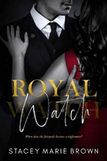 Royal Watch Read online
