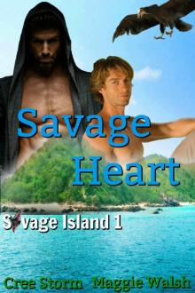Savage Heart (Savage Island Book 1) Read online