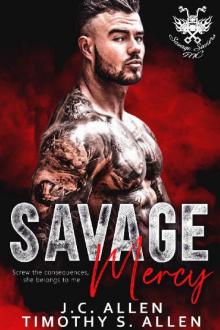 Savage Mercy (Savage Saviors MC #1) Read online