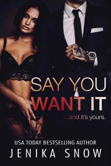 Say You Want It Read online