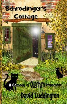Schrodinger's Cottage Read online