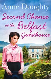 Second Chance at the Belfast Guesthouse Read online