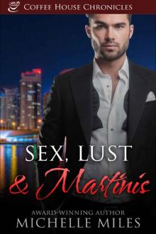 Sex, Lust & Martinis Read online
