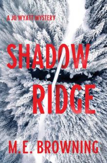 Shadow Ridge Read online