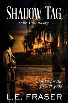 Shadow Tag, Perdition Games Read online