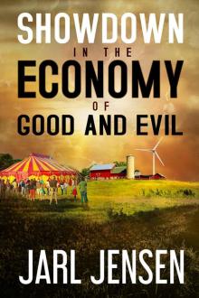 Showdown in the Economy of Good and Evil Read online