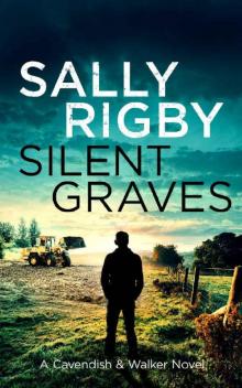 Silent Graves Read online