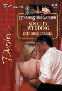 Sin City Wedding (Dynasties: The Danforths Book 3) Read online