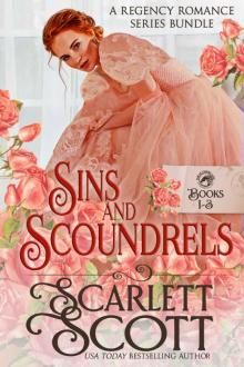 Sins & Scoundrels Books 1-3: A Regency Romance Series Bundle Read online