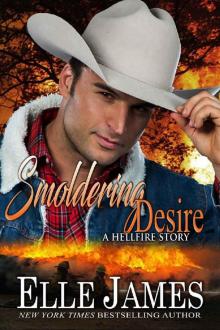 Smoldering Desire (Hellfire Series Book 3) Read online