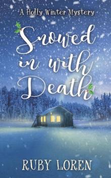 Snowed In With Death Read online