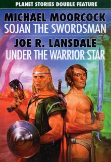 Sojan the Swordsman ; Under the Warrior Sky Read online