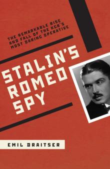 Stalin's Romeo Spy Read online