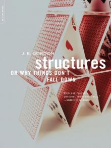 Structures- Or Why Things Don't Fall Down Read online