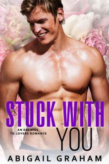 Stuck With You Read online