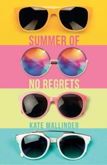 Summer of no Regrets Read online