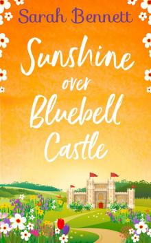 Sunshine Over Bluebell Castle Read online