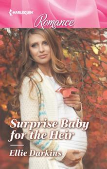 Surprise Baby for the Heir Read online