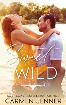Sweet and Wild (Winchester Wild Book 1) Read online