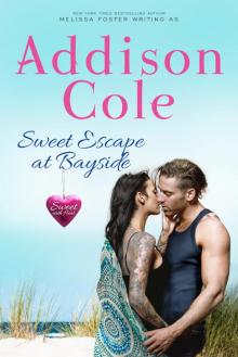 Sweet Escape at Bayside (Sweet with Heat Read online
