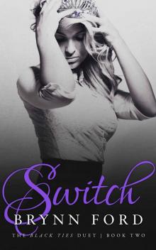 Switch (Black Ties Book 2) Read online