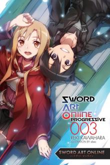 Sword Art Online Progressive 3 Read online