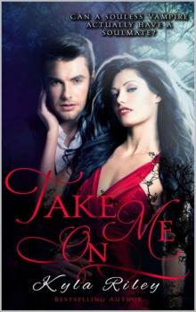 Take On Me (Cursed Kin Series Book 3) Read online
