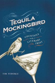 Tequila Mockingbird Read online
