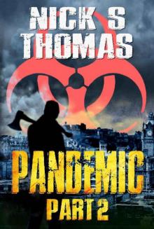 The Armageddon Series | Book 2 | Pandemic, Part 2