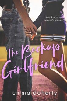 The Backup Girlfriend (Grove Valley High Book 2) Read online