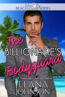 The Billionaire's Bodyguard Read online