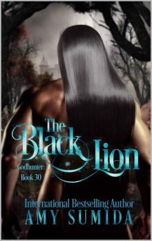 The Black Lion: A Reverse Harem Paranormal Romance (Godhunter Book 30) Read online