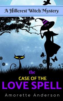 The Case of the Love Spell Read online
