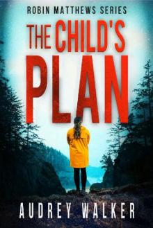 The Child's Plan Read online