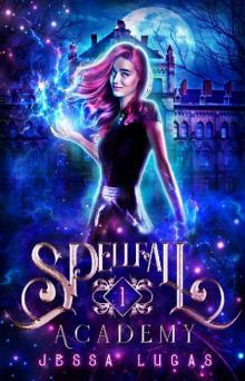 The Claiming of Souls (Spellfall Academy Book 1) Read online
