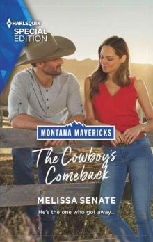 The Cowboy's Comeback (Montana Mavericks: What Happened To Beatrix? Book 2) Read online
