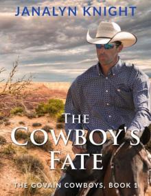 The Cowboy's Fate (The Govain Cowboys Book 1) Read online
