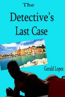 The Detective's Last Case Read online