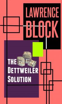 The Dettweiler Solution Read online
