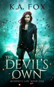 The Devil's Own: Murphy's Law, Book One Read online