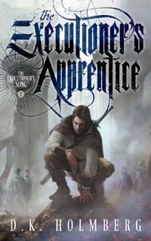 The Executioner's Apprentice (The Executioner's Song Book 2)