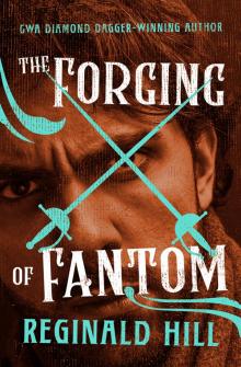 The Forging of Fantom Read online