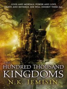 The Hundred Thousand Kingdoms Read online