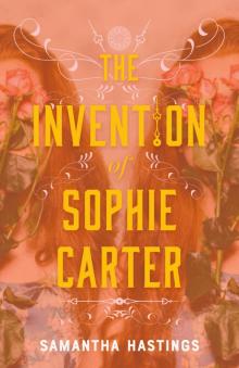 The Invention of Sophie Carter Read online