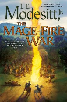 The Mage-Fire War (Saga of Recluce)