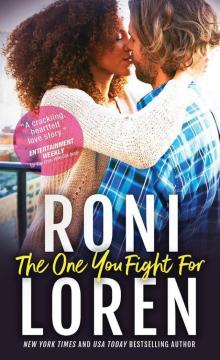 The One You Fight For (The Ones Who Got Away) Read online