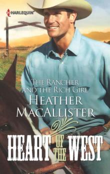 The Rancher and the Rich Girl Read online