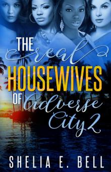 The Real Housewives of Adverse City 2 Read online