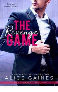 The Revenge Game (The Player's Pact) Read online